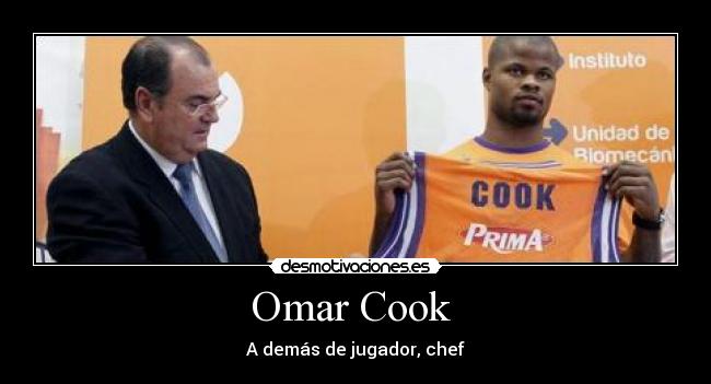 Omar Cook - A demás de jugador, chef