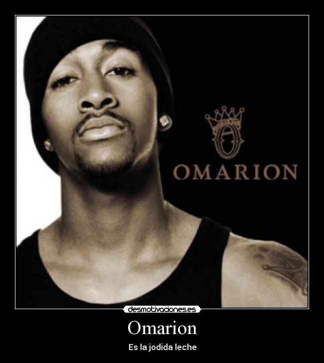 Omarion - Es la jodida leche