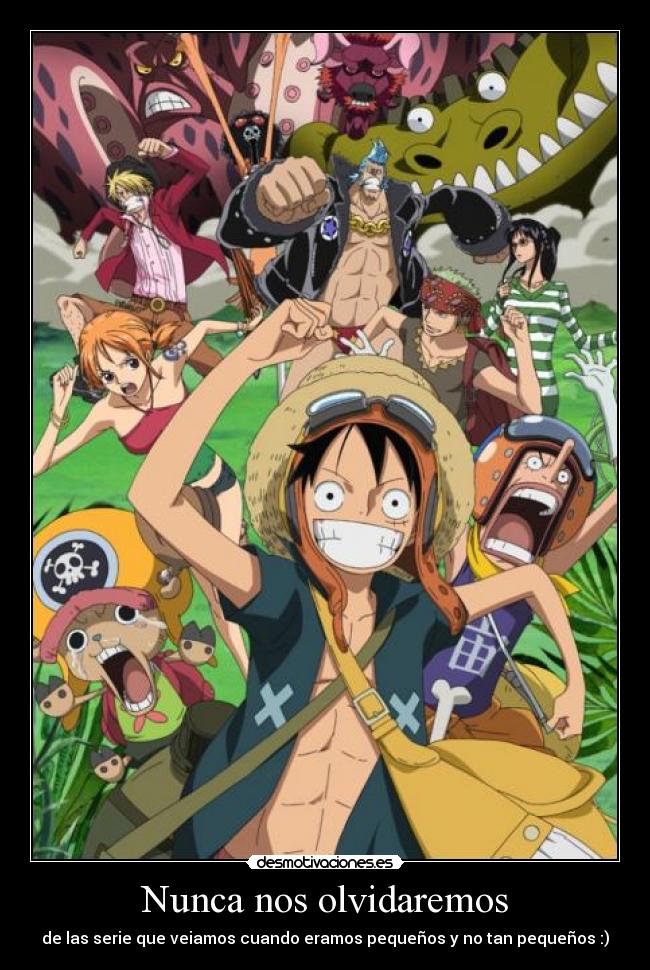 Nunca nos olvidaremos - de las serie que veiamos cuando eramos pequeños y no tan pequeños :)