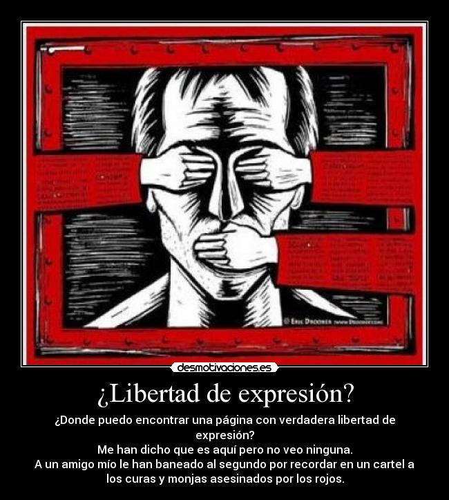 ¿Libertad de expresión? - 