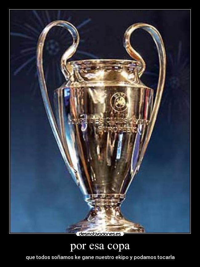 por esa copa -