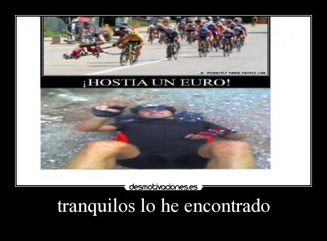 carteles tranquilos encontrado desmotivaciones