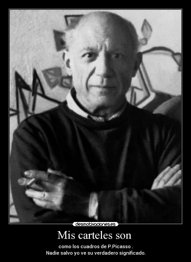 Mis carteles son -