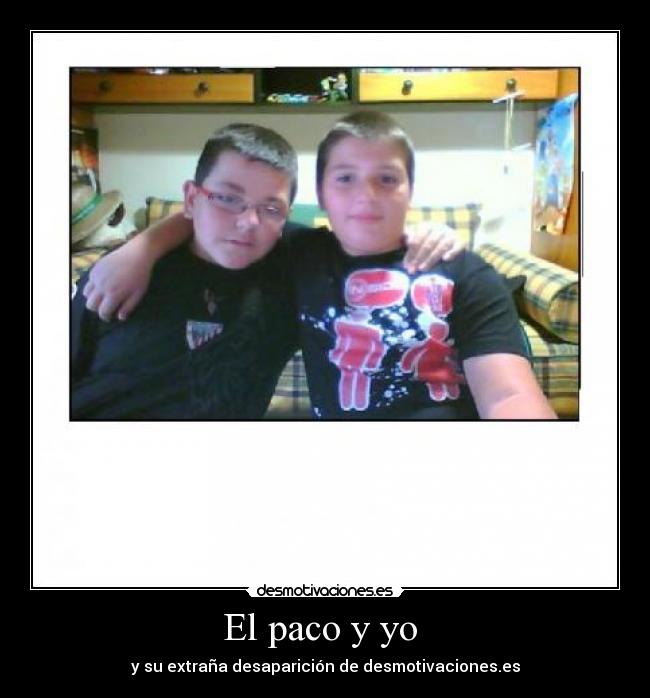 El paco y yo  - 