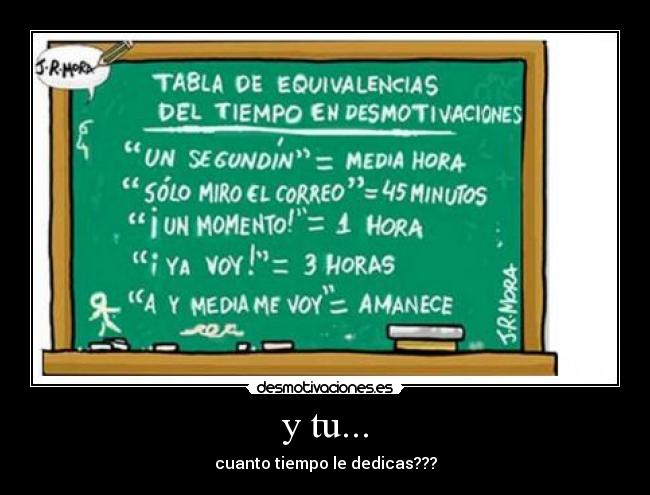 y tu... -