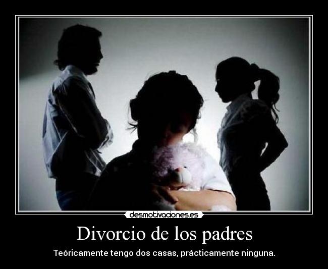Divorcio de los padres - 