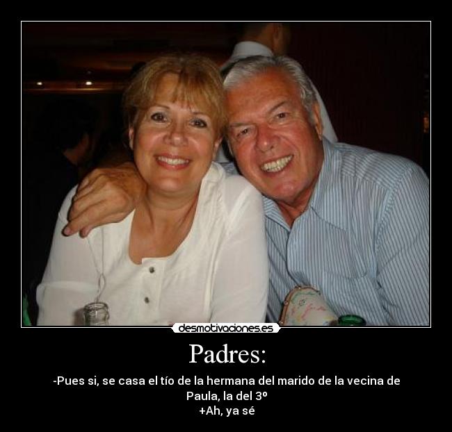 Padres: - 
