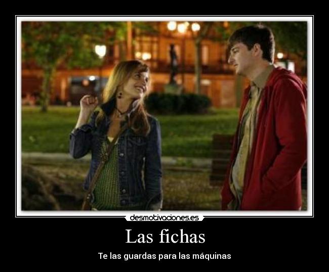 Las fichas -
