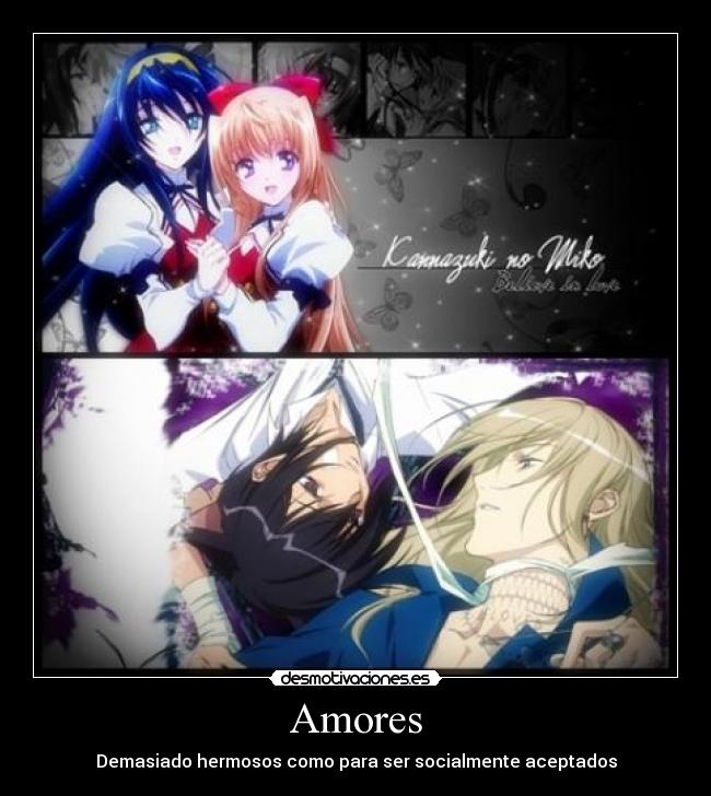 Amores - Demasiado hermosos como para ser socialmente aceptados