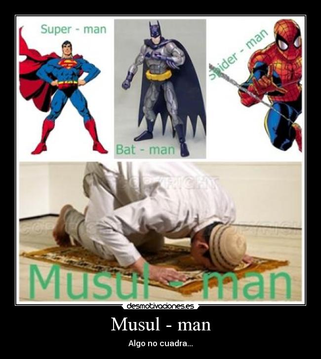 Musul - man -