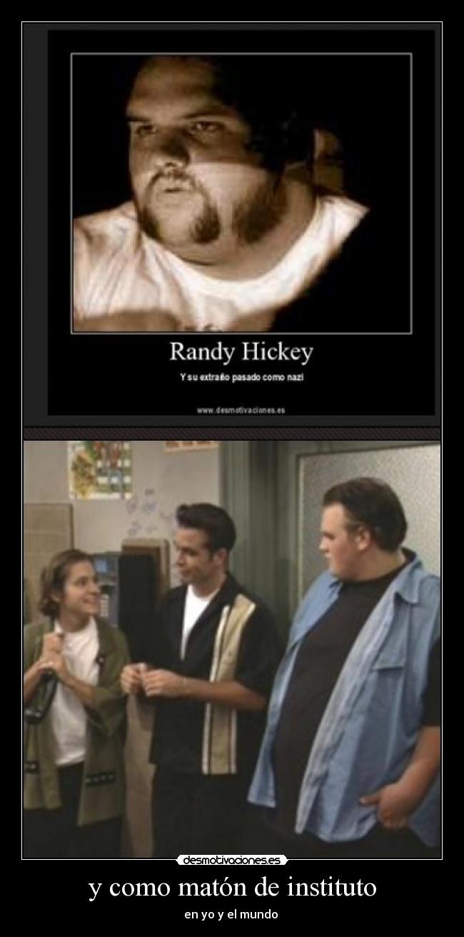 y como matón de instituto - en yo y el mundo