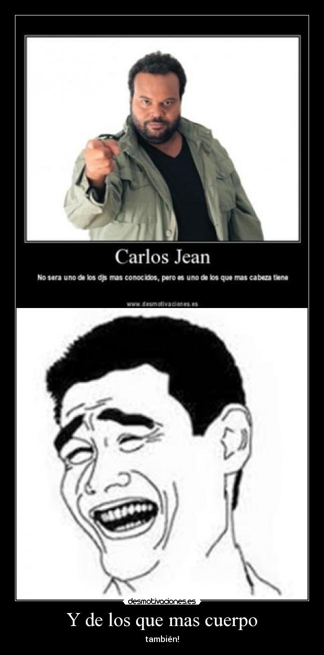 Y de los que mas cuerpo - 