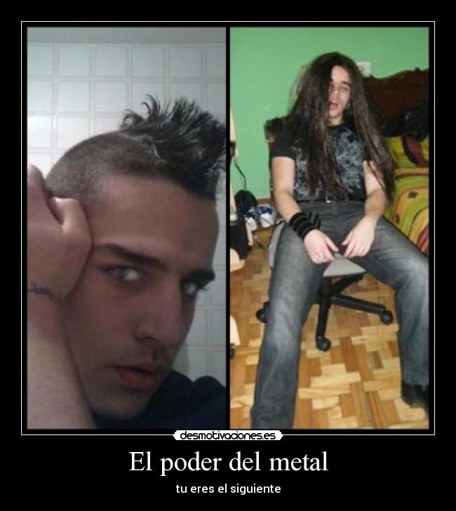 El poder del metal -