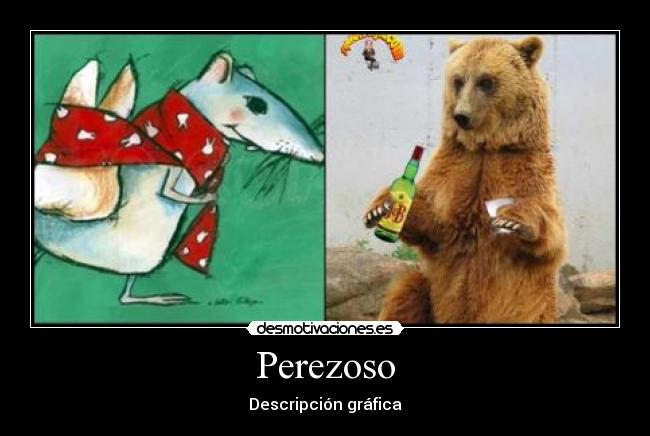 Perezoso - Descripción gráfica