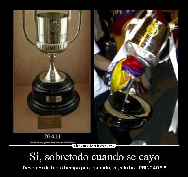 Si, sobretodo cuando se cayo - 