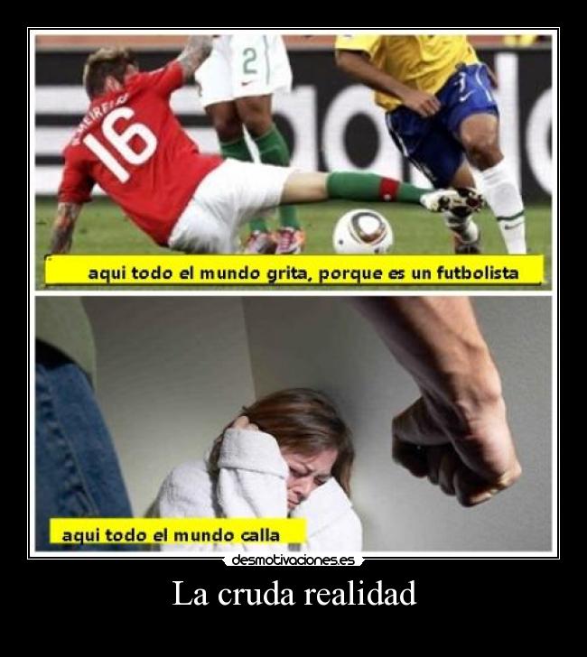 La cruda realidad -