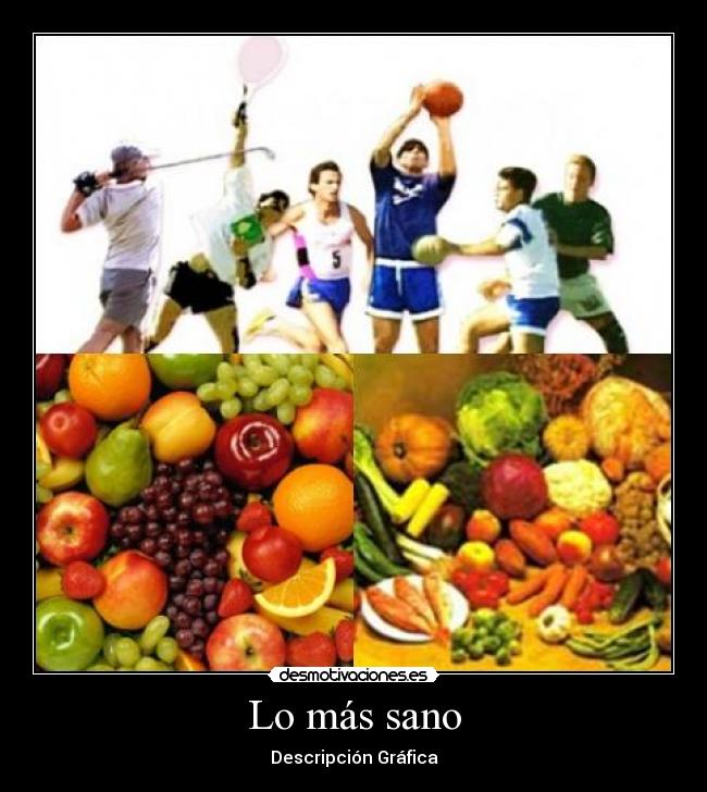 Lo más sano -