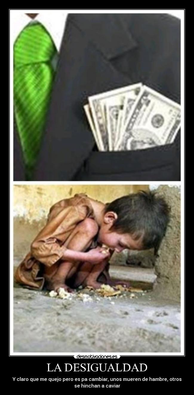 LA DESIGUALDAD -