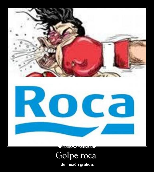 Golpe roca  - 