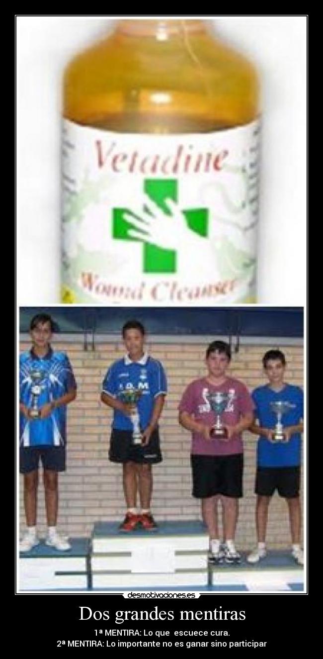 Dos grandes mentiras -