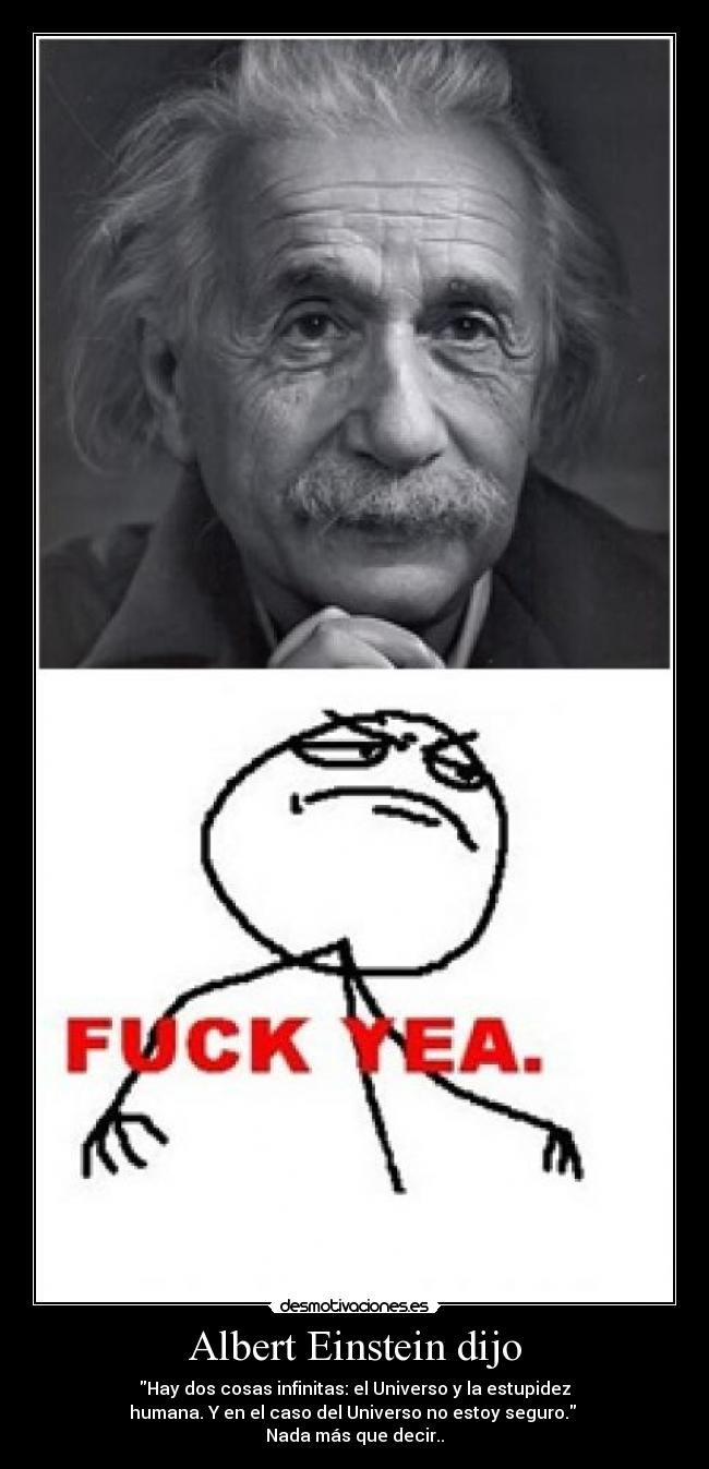 Albert Einstein dijo - 