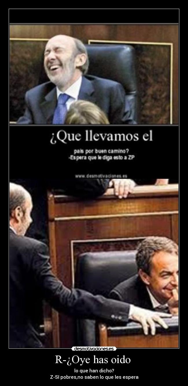 carteles oye has oido desmotivaciones