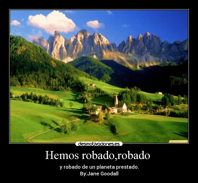 Hemos robado,robado -