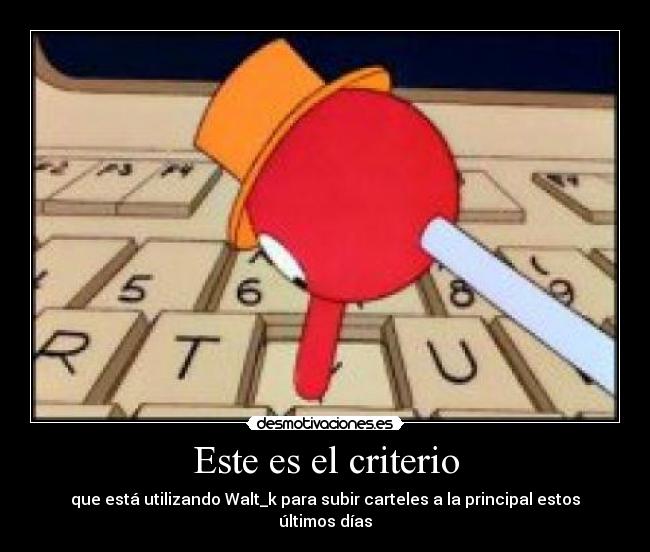 Este es el criterio -
