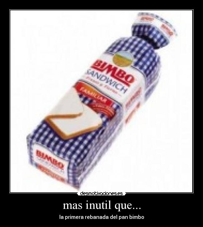 carteles mas inutil que desmotivaciones