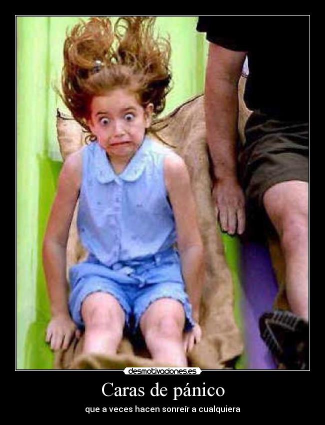 Caras de pánico - 