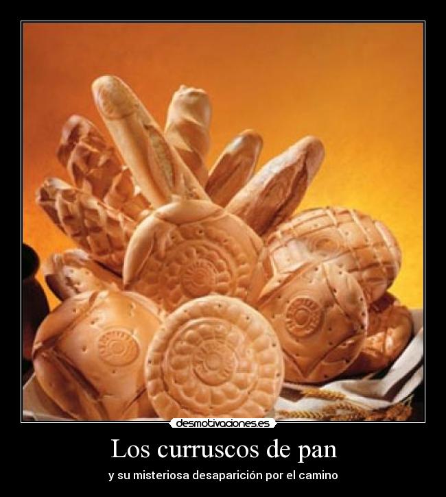 Los curruscos de pan -