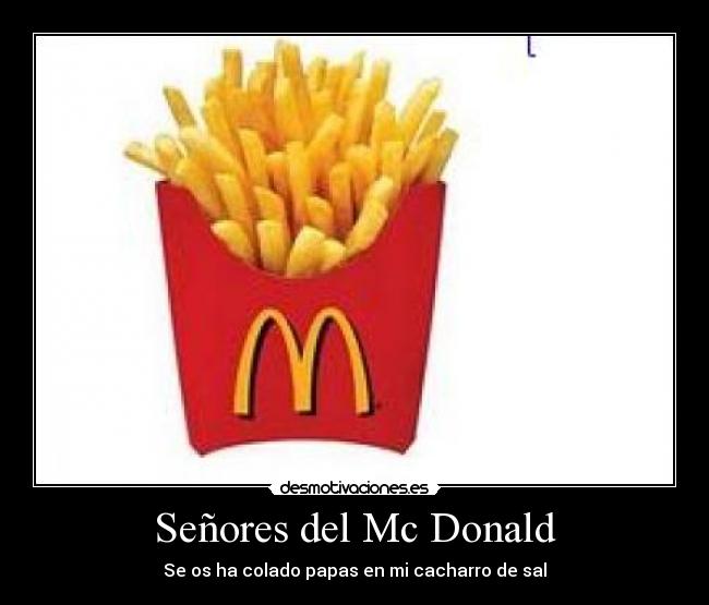 Señores del Mc Donald - 