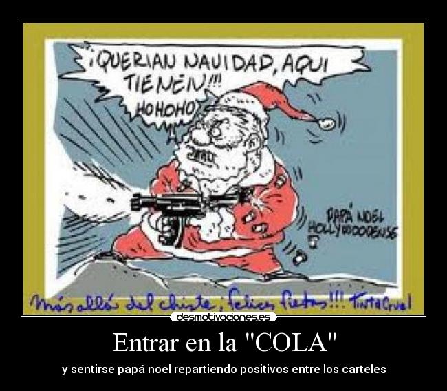 Entrar en la COLA -