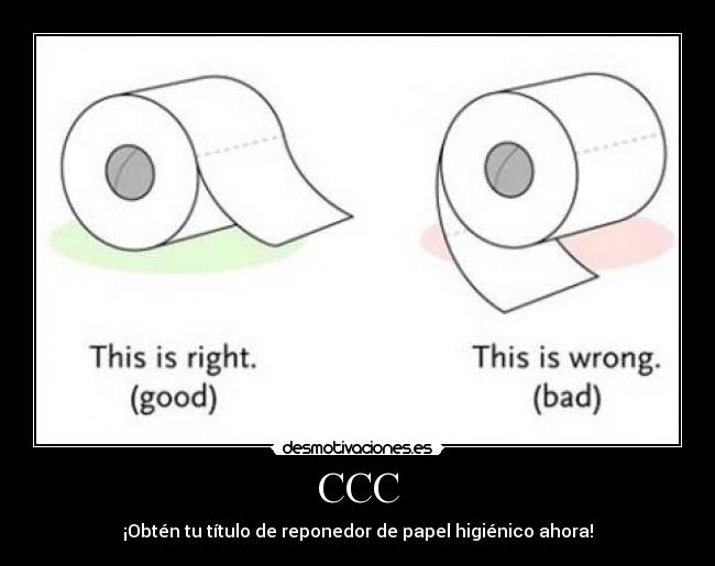 CCC - ¡Obtén tu título de reponedor de papel higiénico ahora!