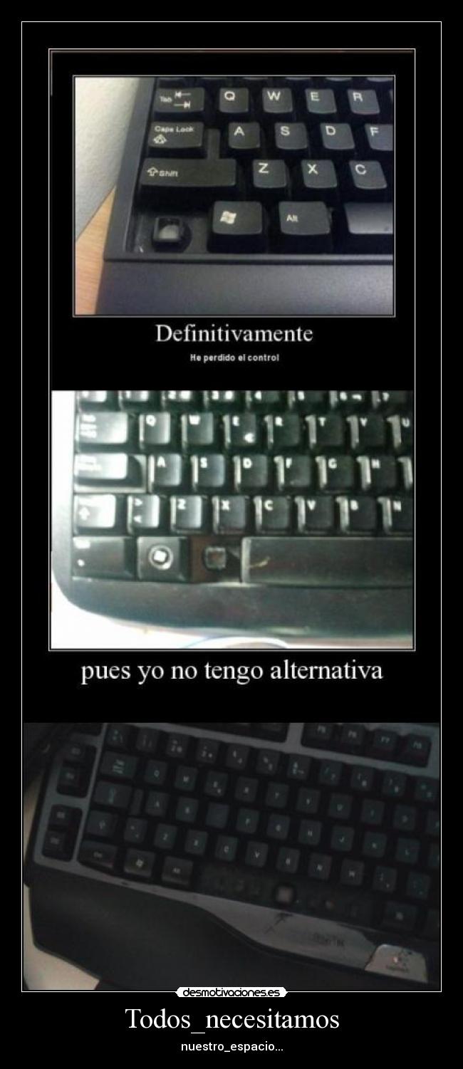 carteles espacio necesitamos todos desmotivaciones