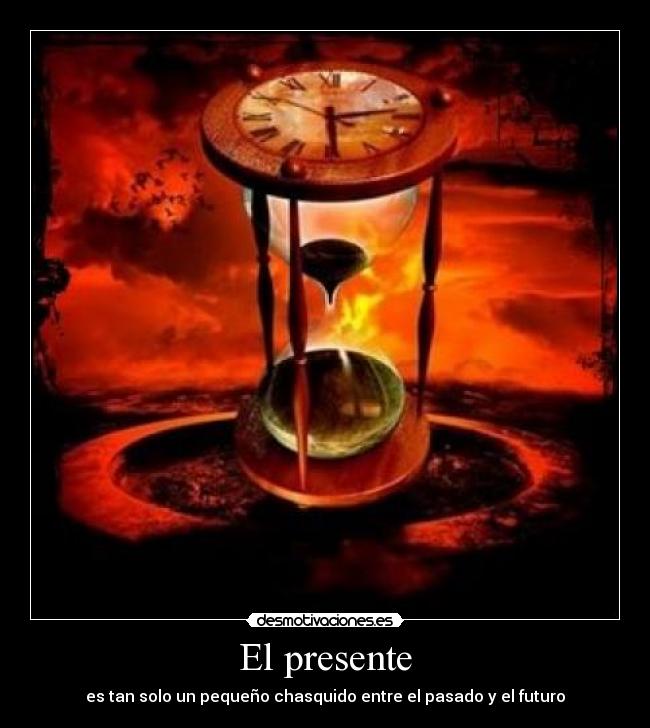 El presente -