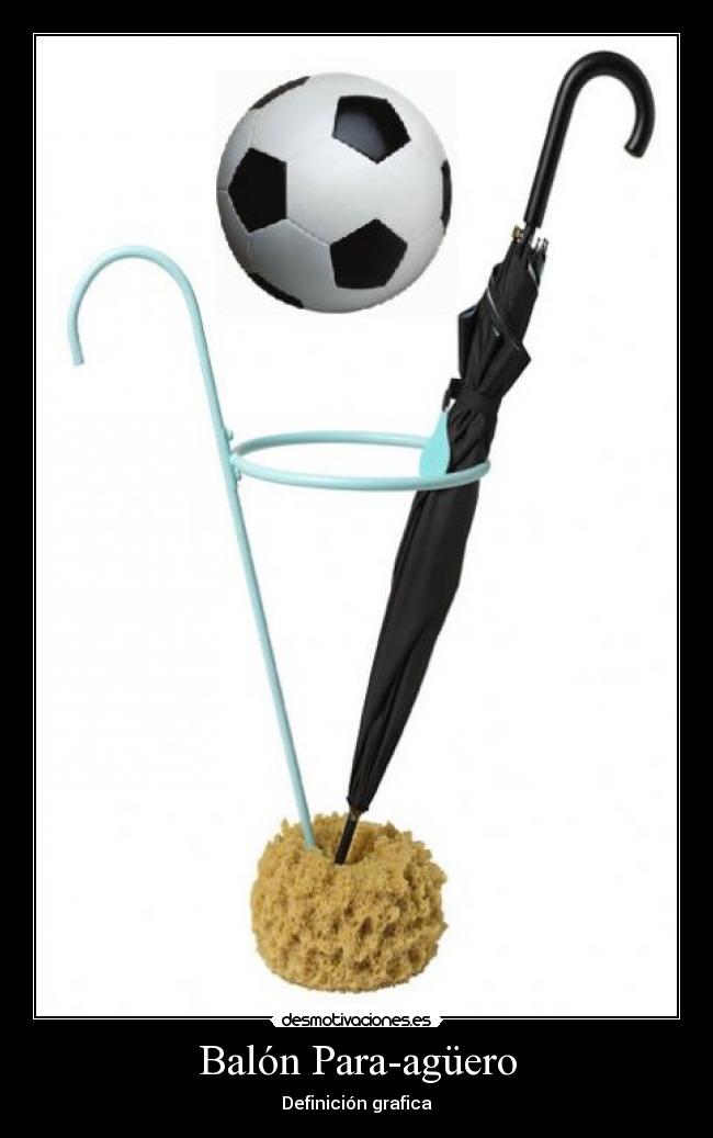 Balón Para-agüero - Definición grafica