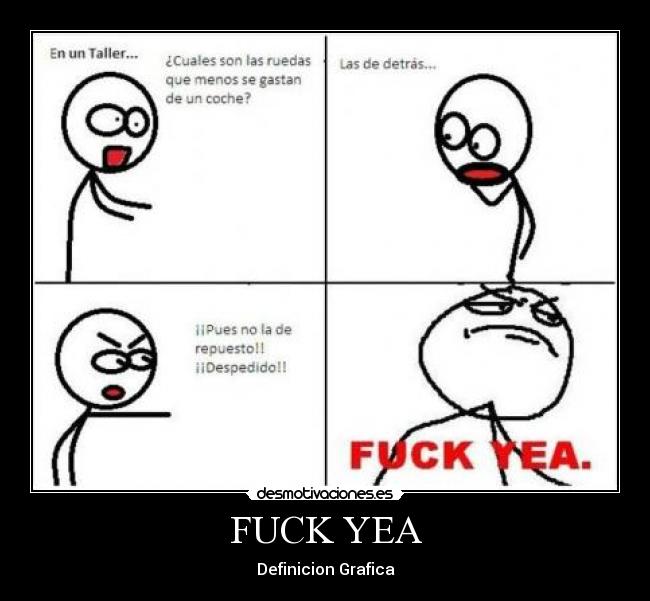 FUCK YEA - Definicion Grafica