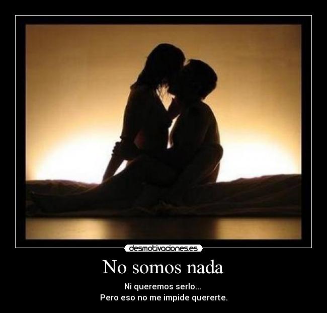 No somos nada - 
