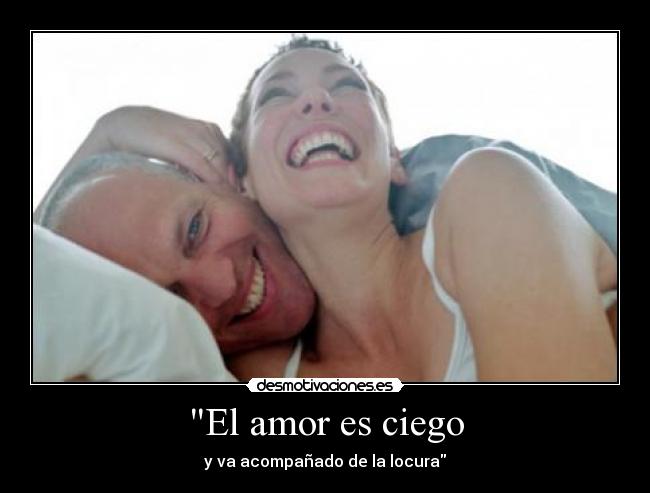 El amor es ciego - 