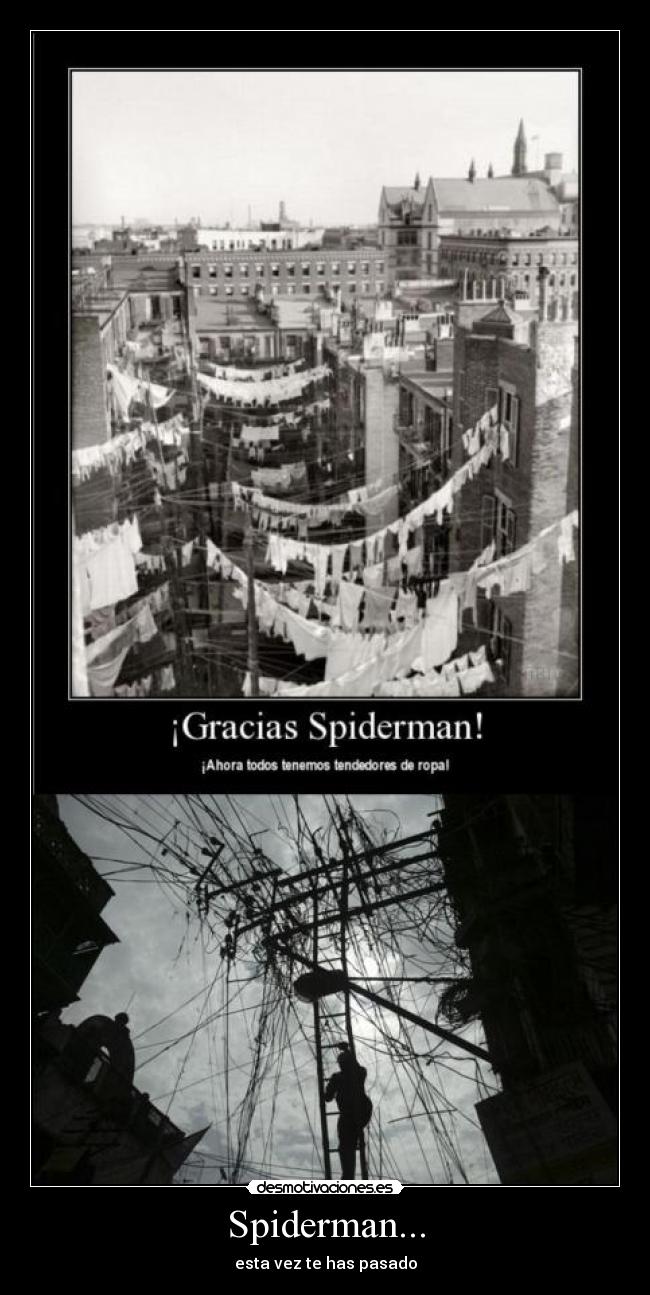 Spiderman... -