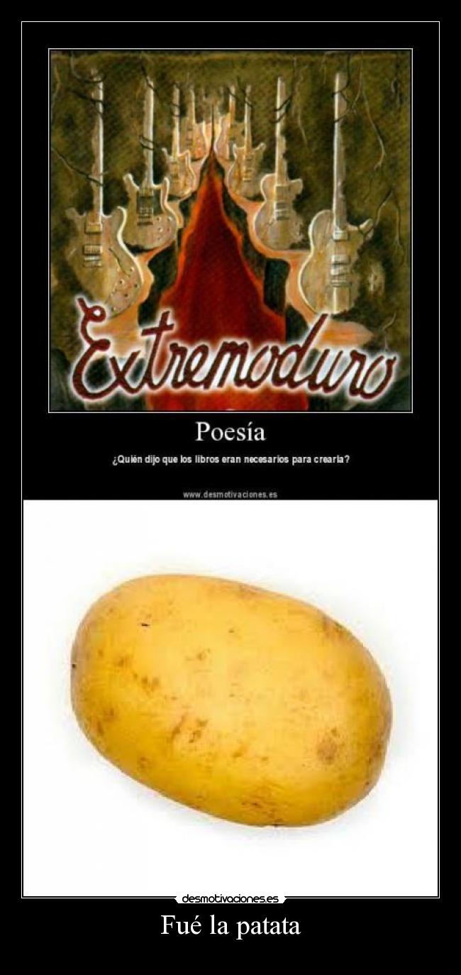 Fué la patata -