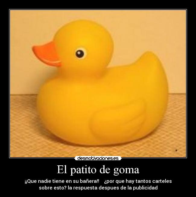 El patito de goma - 