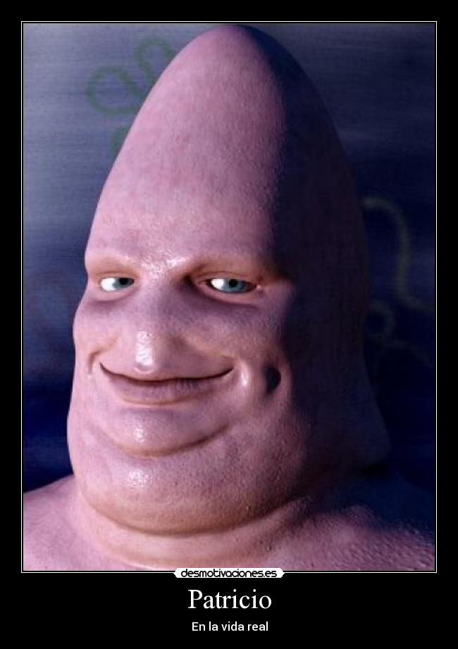Patricio - En la vida real