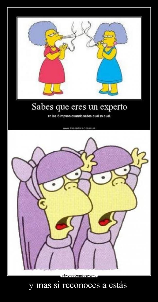 y mas si reconoces a estás -