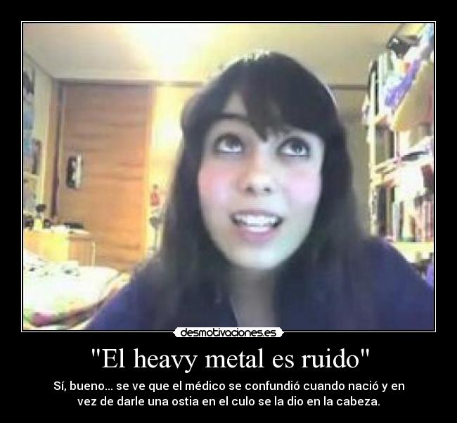 El heavy metal es ruido -