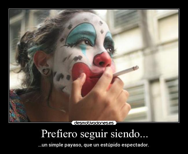 carteles payaso desmotivaciones