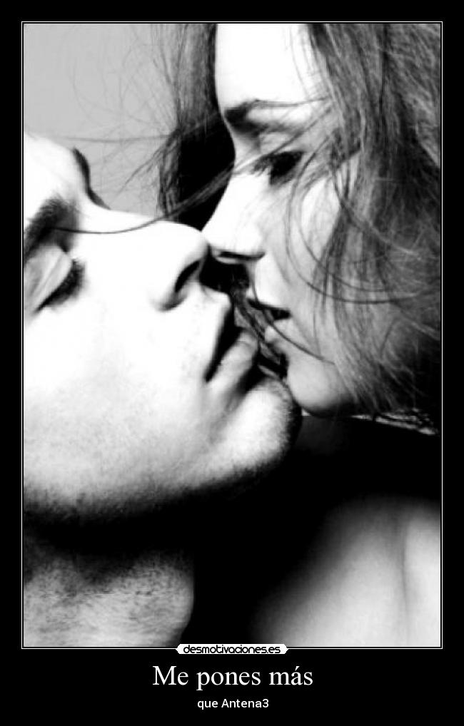 Me pones más - que Antena3
