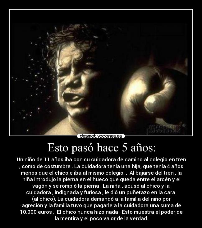 Esto pasó hace 5 años: - 