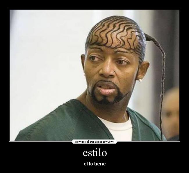 estilo - el lo tiene